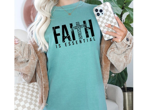 Faith is Essential Single Color Transfer